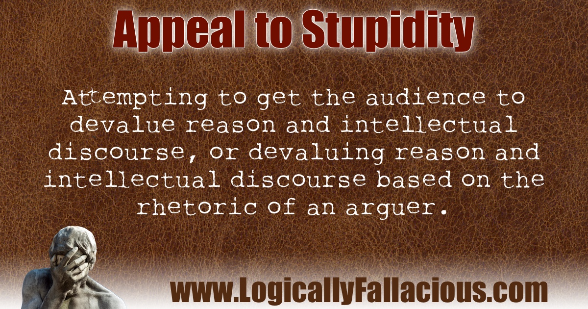 Appeal to Stupidity illustration