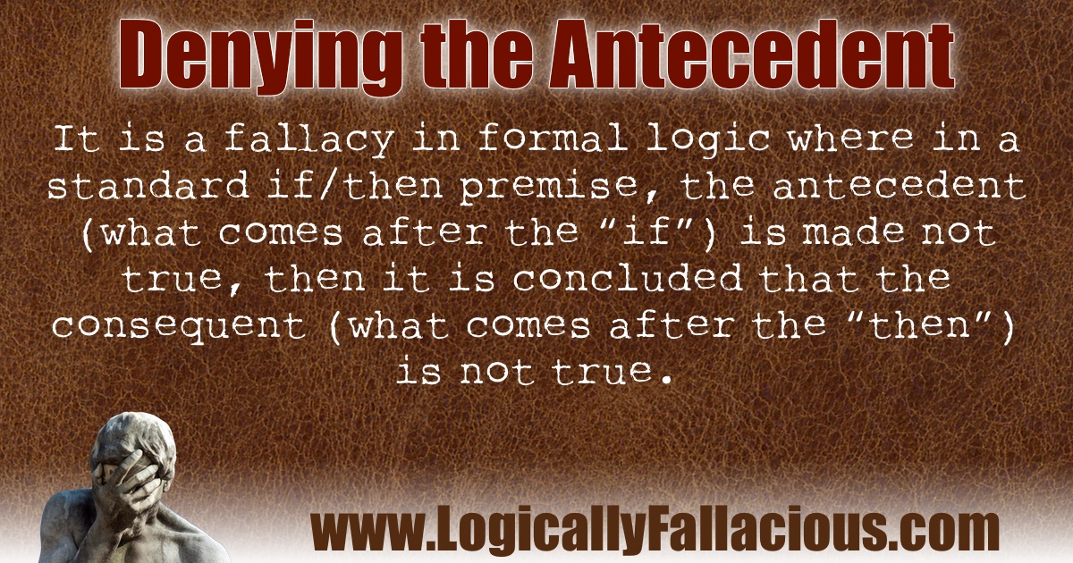 Denying the Antecedent illustration