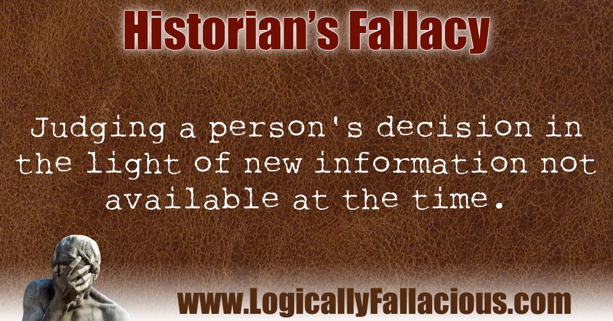 Historian’s Fallacy illustration