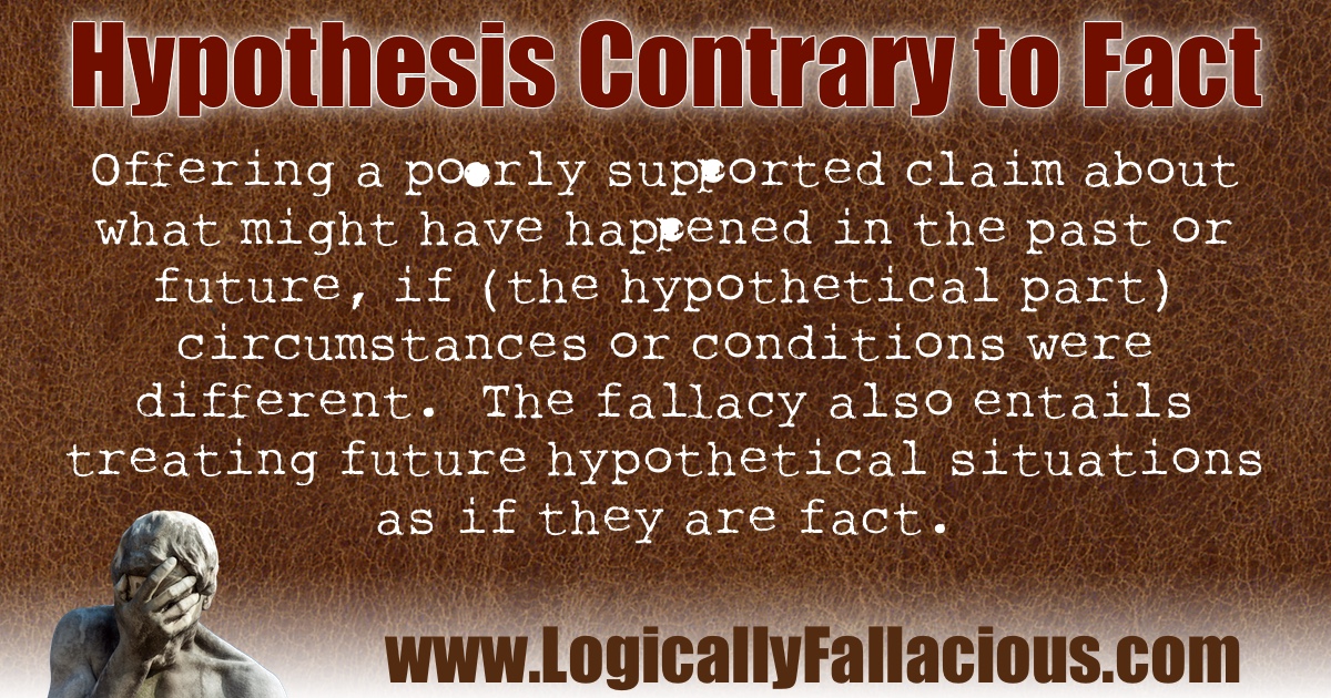 Hypothesis Contrary to Fact illustration