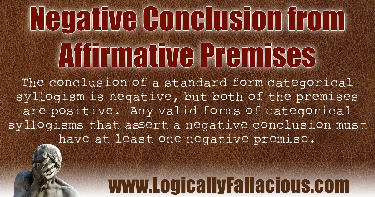 Negative Conclusion from Affirmative Premises illustration