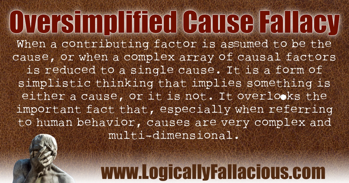 Oversimplified Cause Fallacy illustration