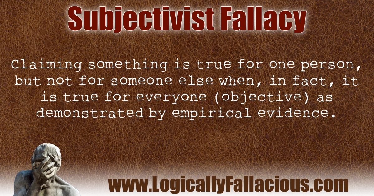 Subjectivist Fallacy illustration