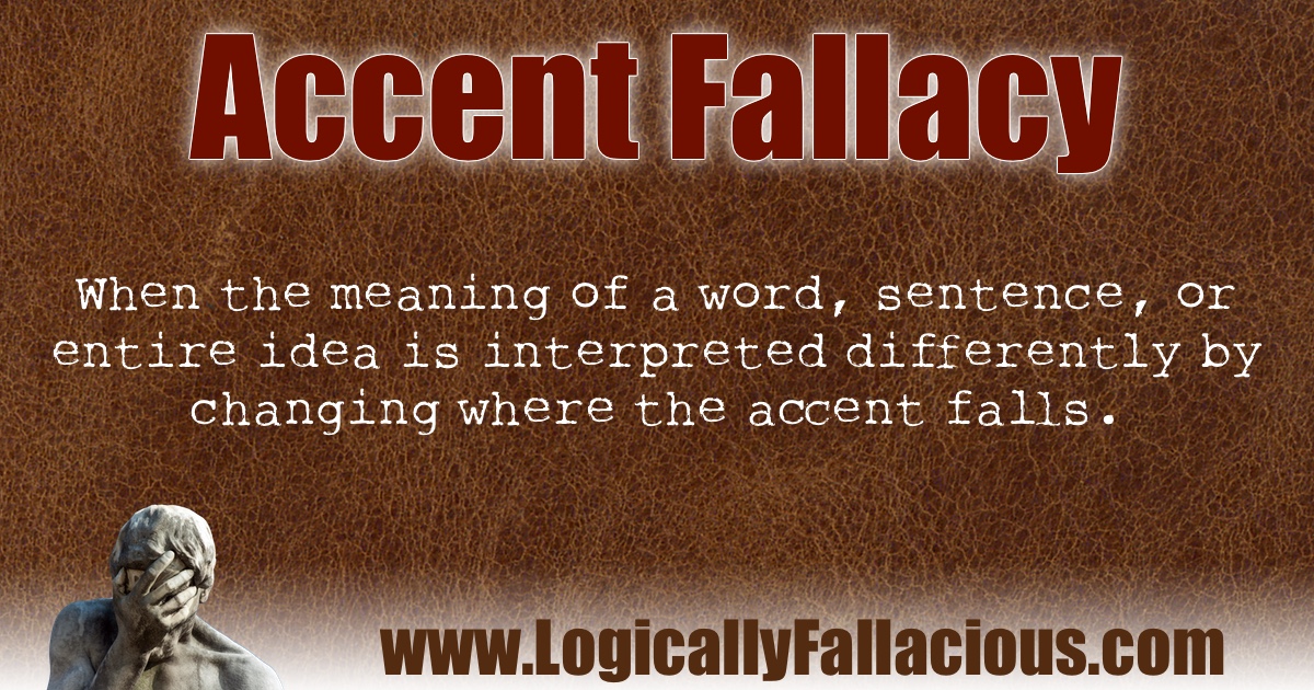 Accent Fallacy illustration