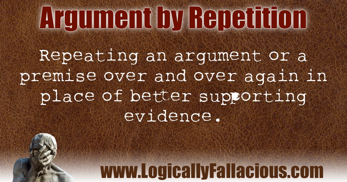 Argument By Repetition Argument By Repetition